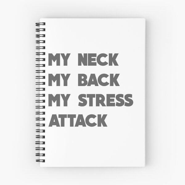 Item preview, My neck my back my stress attack designed and sold by djal-lk.