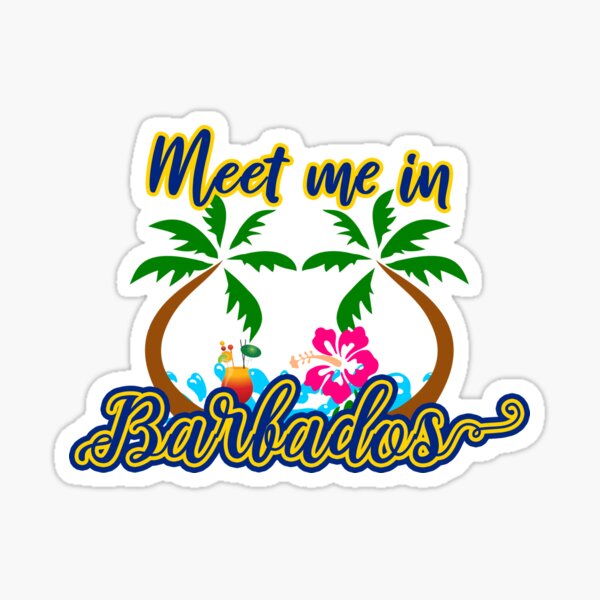 Meet Me In Barbados Sticker