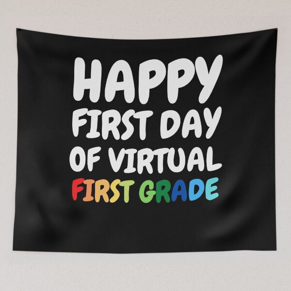Item preview, Happy First Day Of Virtual First Grade designed and sold by BigBoyShop.