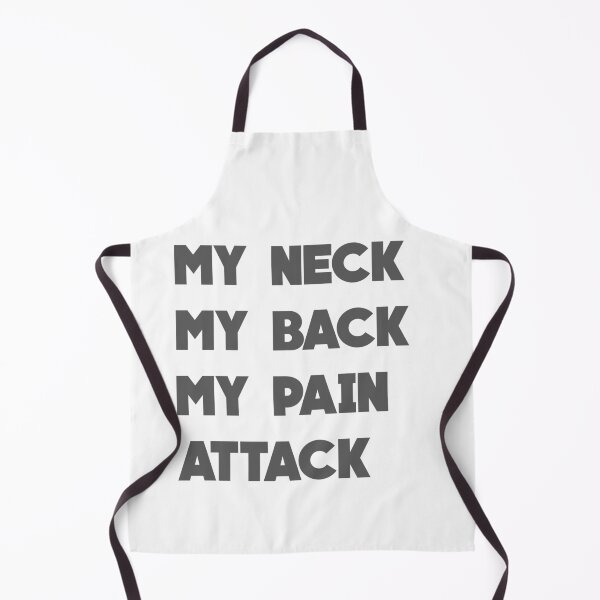 Item preview, My neck my back my pain attack designed and sold by djal-lk.