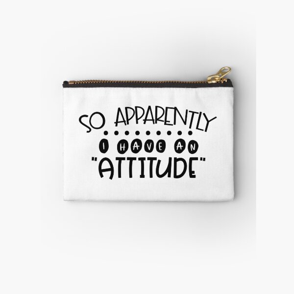 Item preview, So Apparently I Have An Attitude designed and sold by mymysterycloset.