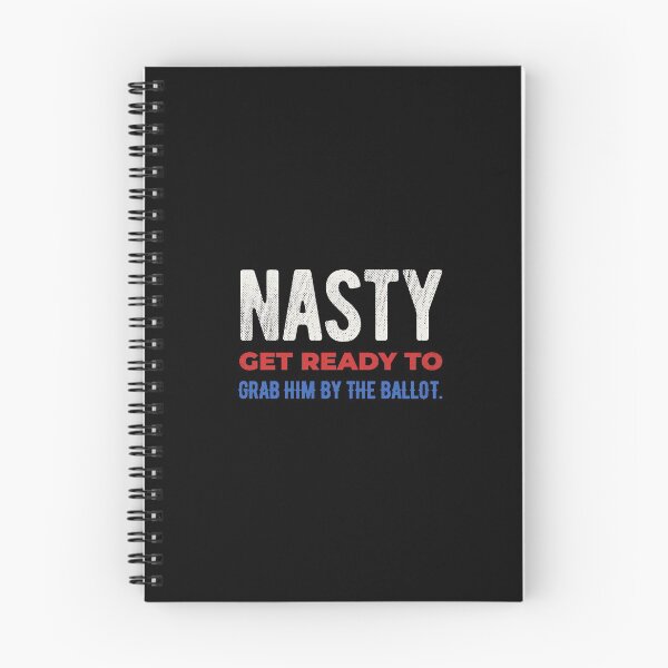 Item preview, Grab Him By The Ballot Nasty Woman designed and sold by artworkbyrihen.