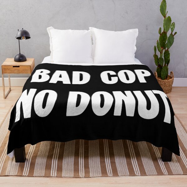 Item preview, Bad Cop No Donut designed and sold by Good-Looking Corpse.