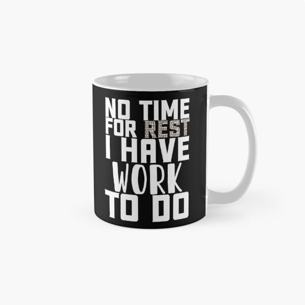 Item preview, No time for a break, work calls designed and sold by ela-94.