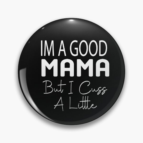 Artikelvorschau, Ich bin eine gute Mama, aber ich beschimpfe ein wenig Humor, das Geschenk-T-Shirt sagt entworfen und verkauft von alikassi.