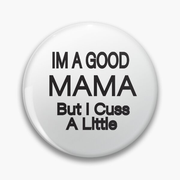 Artikelvorschau, Ich bin eine gute Mama, aber ich beschimpfe ein wenig Humor, das Geschenk-T-Shirt sagt entworfen und verkauft von alikassi.