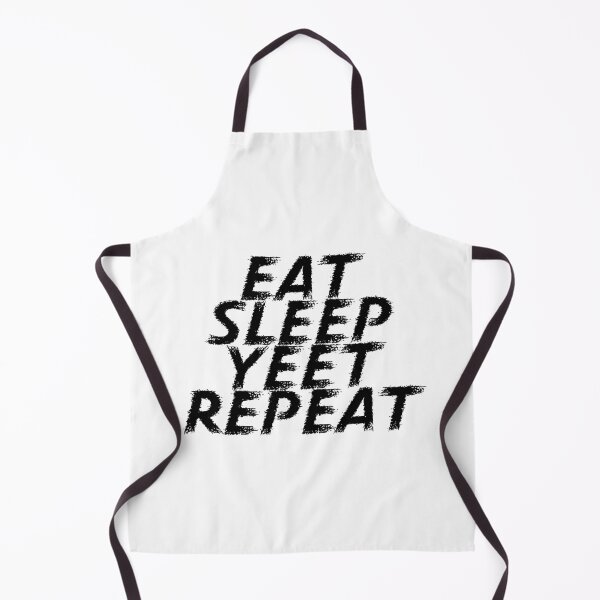 Item preview, Eat sleep yeet repeat designed and sold by Visuals of Karthik.