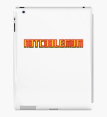 NOTCOOLEMOM iPad Case/Skin