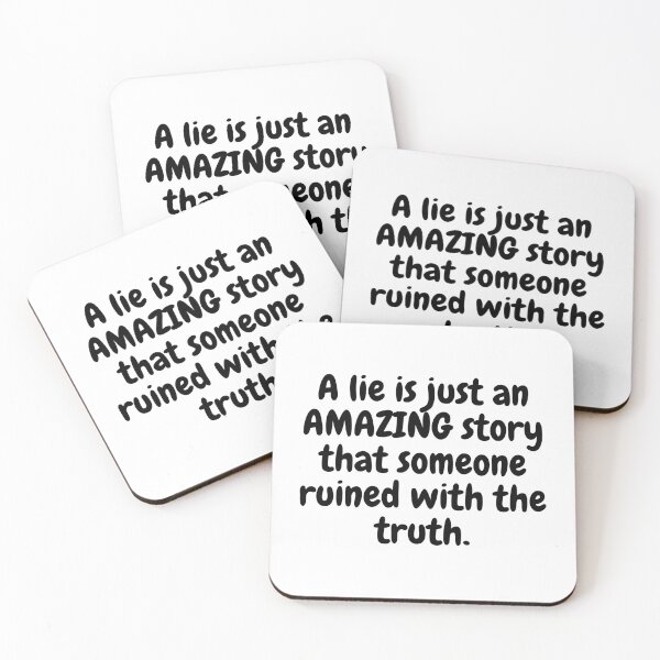 Item preview, All The White Lies designed and sold by MeMerchNDice.