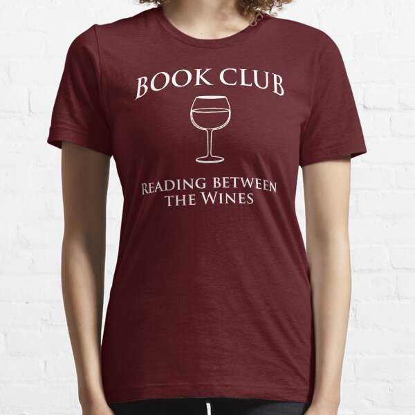 Funny Wine T-Shirts for Sale