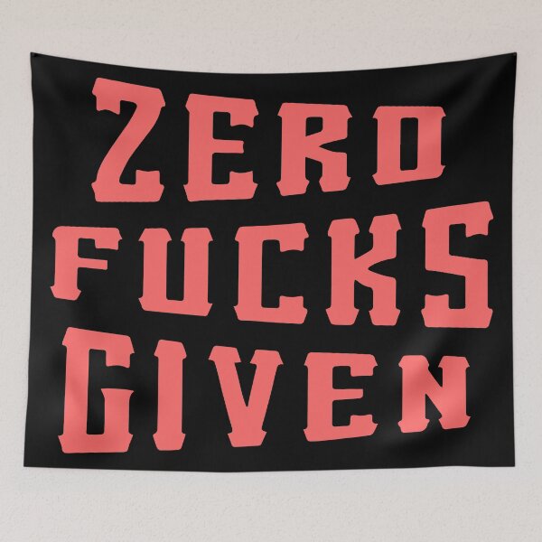Item preview, Zero fucks given designed and sold by designdroplet.