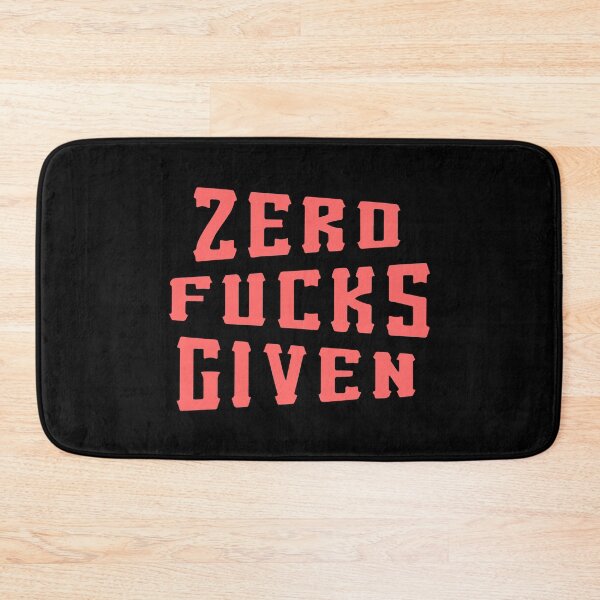 Item preview, Zero fucks given designed and sold by designdroplet.