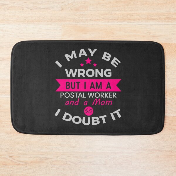 Item preview, Funny Post Office I May Be Wrong Postal Worker Mail Carrier Mailman designed and sold by TopTeeShop.