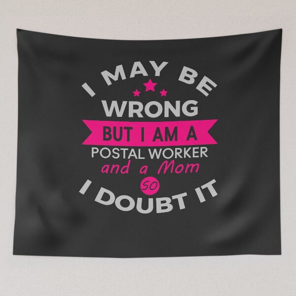 Item preview, Funny Post Office I May Be Wrong Postal Worker Mail Carrier Mailman designed and sold by TopTeeShop.