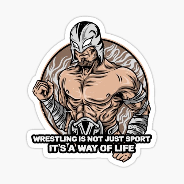 "WRESTLING IS NOT JUST SPORT IT'S A WAY OF LIFE" Sticker for Sale by