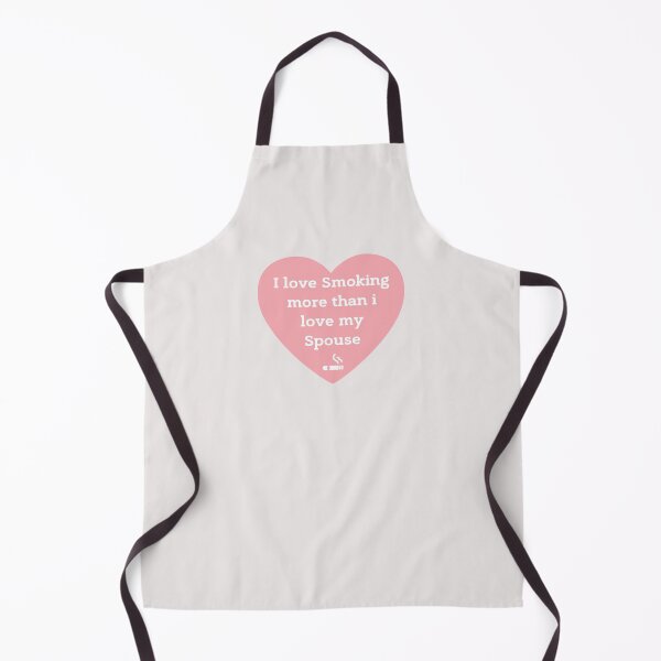 Item preview, I LOVE SMOKING more than I love my Spouse! designed and sold by Millenial Designs.
