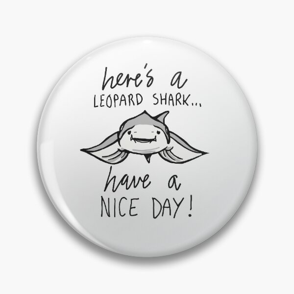 Item preview, Cute Baby Leopard Shark Meme Quote designed and sold by sketchNkustom.
