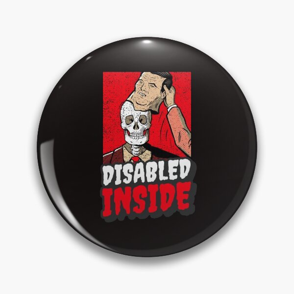Item preview, Disabled Inside designed and sold by Disabledland.