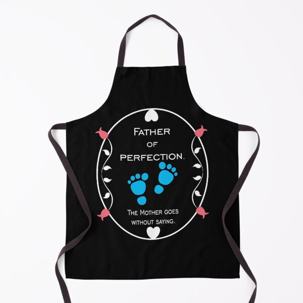 Item preview, FATHER of Perfection - The Mother goes without saying. designed and sold by FinalCut55.