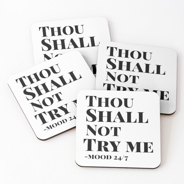 Item preview, Thou shall not try me designed and sold by The Pattern Artist.