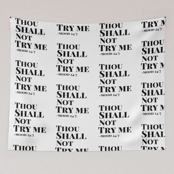 Item preview, Thou shall not try me designed and sold by The Pattern Artist.