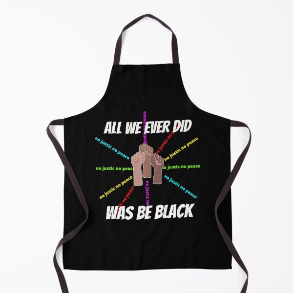 Item preview, All we ever did was be black designed and sold by selez.