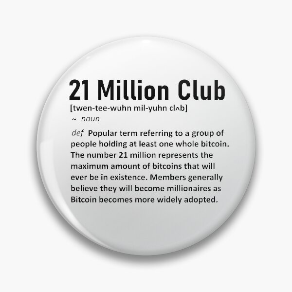 Item preview, Bitcoin - 21 Million Club definition designed and sold by TheRebelGene.