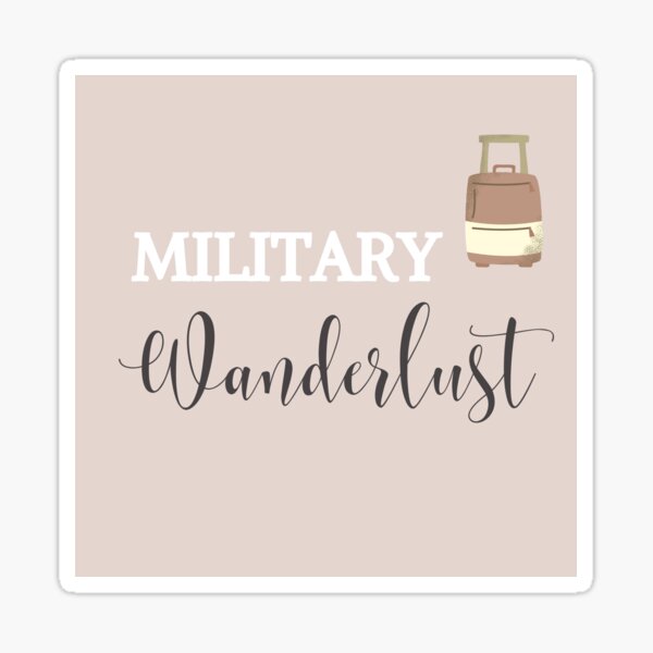 Military Travel Wanderlust Travel Sticker Sticker