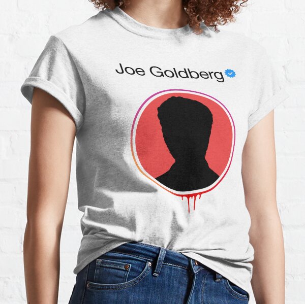 Joe Goldberg Verified Psycho Classic T-Shirt
