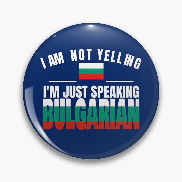 Item preview, I'm Not Yelling I'm Bulgarian Flag T Shirt Merch designed and sold by PRINTS2HOT.