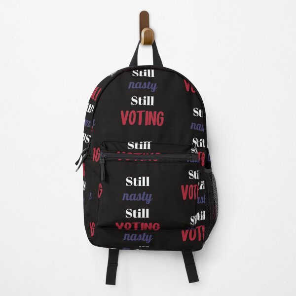 Item preview, still nasty still voting designed and sold by EclairVanilla.