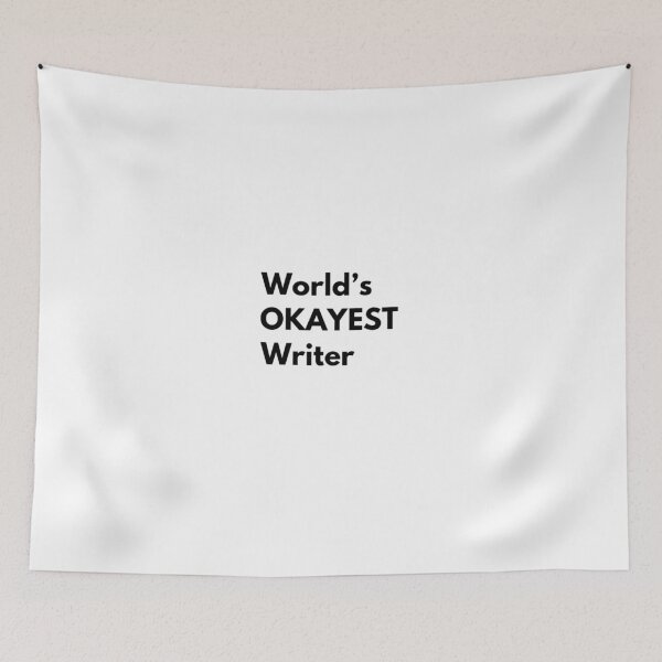 Item preview, World's Okayest Writer designed and sold by CJCTEES.
