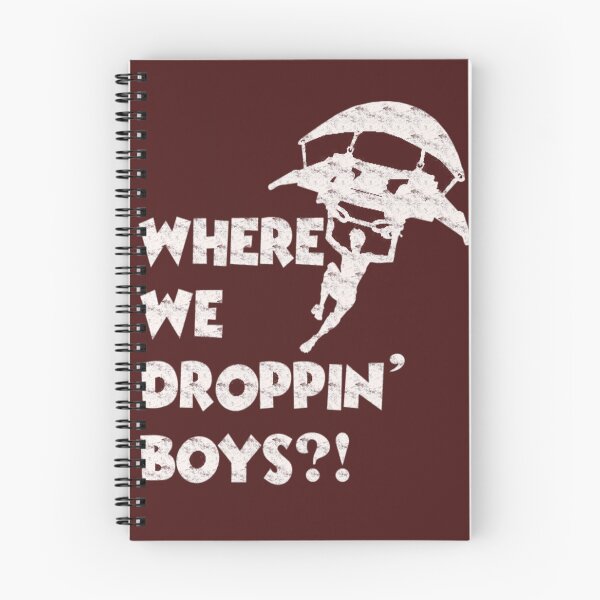 Item preview, where we droppin boys gift designed and sold by SRedha.