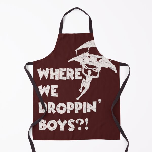 Item preview, where we droppin boys gift designed and sold by SRedha.