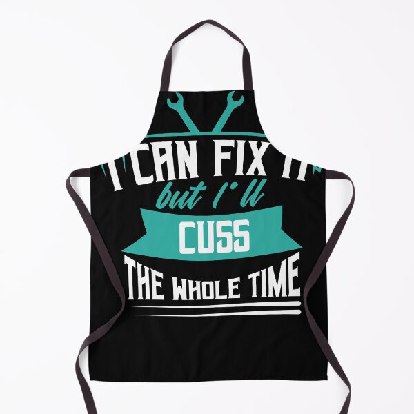 Item preview, I can fix it but ill cuss the whole time designed and sold by Grinover.
