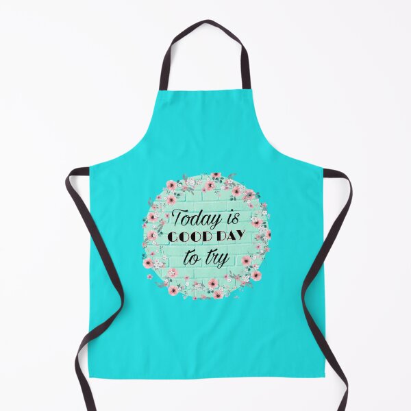 Item preview, Today is good day to try designed and sold by Talwaran.