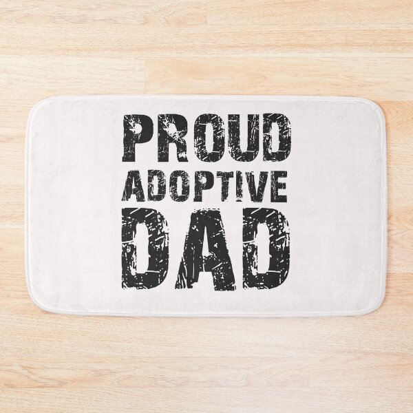 Item preview, Proud Adoptive Dad - Adoption - Proud Father of Adopted Son Daughter - Great gift for New Parent by Adopting - designed and sold by King Of Skies.