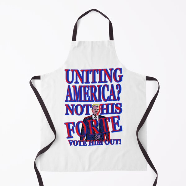 Item preview, “UNITING AMERICA?  NOT HIS FORTE! VOTE HIM OUT!”  Apparel & Accessories designed and sold by Joanenices.