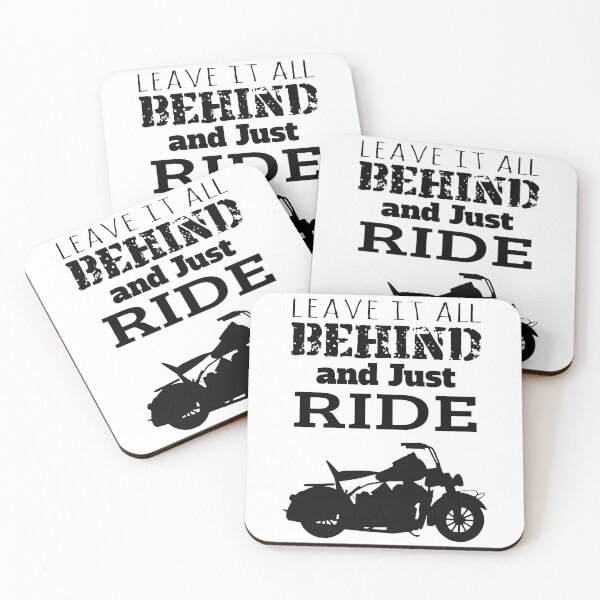 Item preview, Leave It All Behind And Just Ride designed and sold by 4AllTimes.