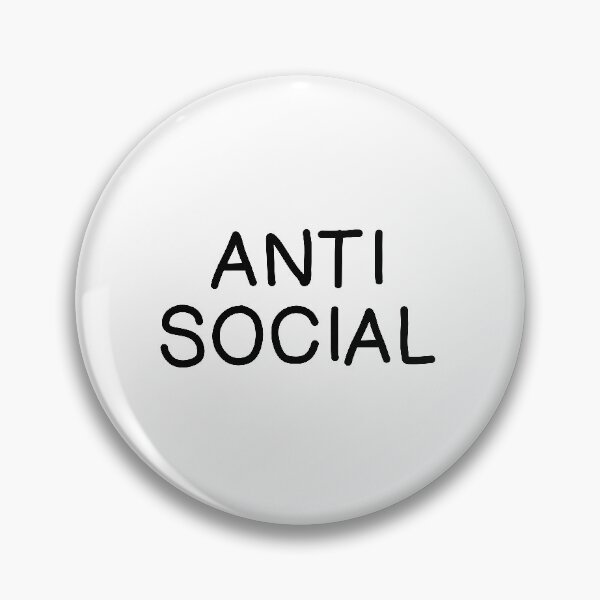 Item preview, anti social designed and sold by Dani Ramirez.