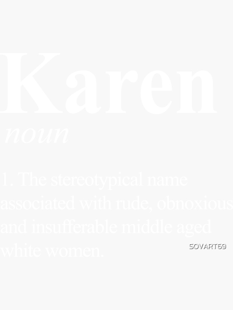 karen-dictionary-definition-sticker-for-sale-by-sovart69-redbubble