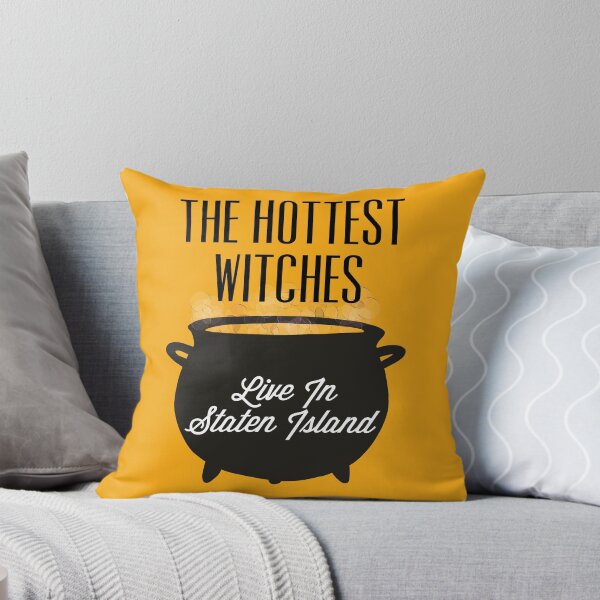 Item preview, The Hottest Witches Live in Staten Island Halloween Quote designed and sold by AMSonArt.