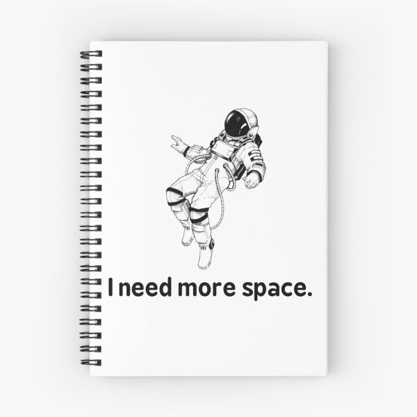 Item preview, I Need More Space designed and sold by sofianelallem.