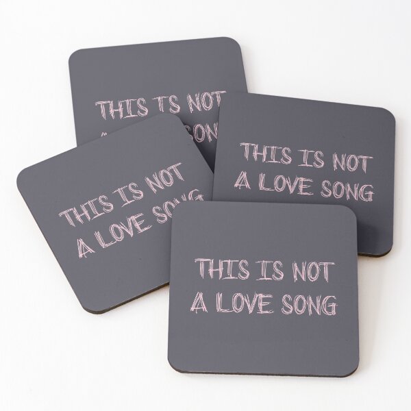 Item preview, this is not a love song, pink designed and sold by perezzzoso.