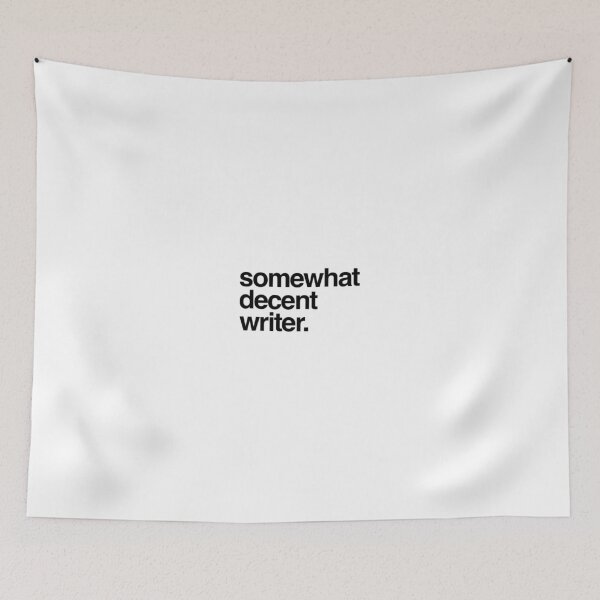 Item preview, somewhat decent writer - writer author gift novel novelist book lover, love writing writer life designed and sold by CJCTEES.