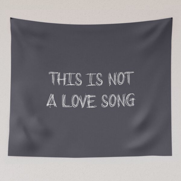 Item preview, this is not a love song, white designed and sold by perezzzoso.