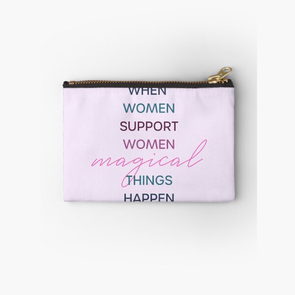 Item preview, When Women Support Women Magical Things Happen designed and sold by doodlegraphy.