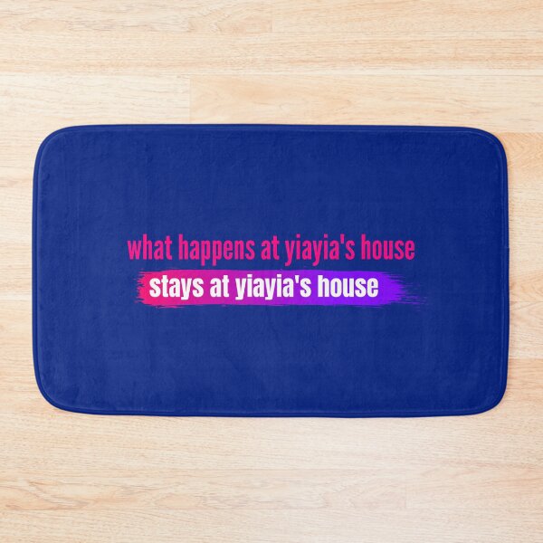 Item preview, What happens at yiayia's house stays at yiayia's house designed and sold by EmotionArt.