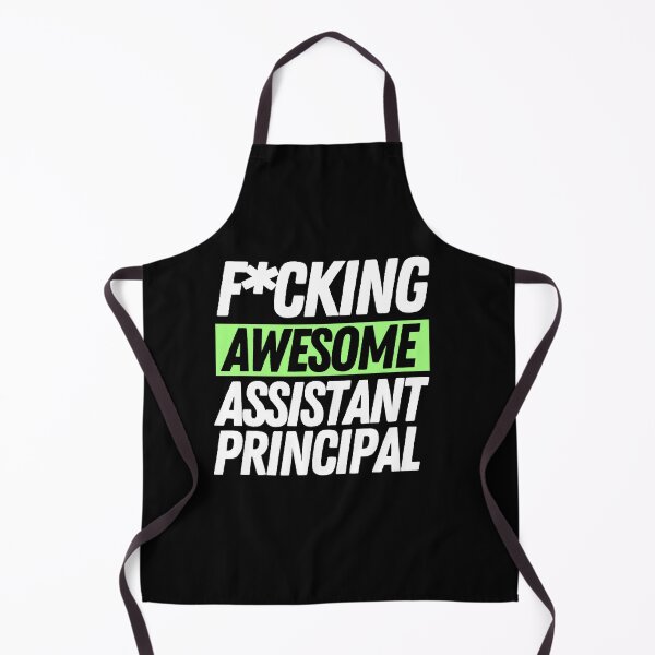 Item preview, F*cking Assistant Principal designed and sold by bifkee19.