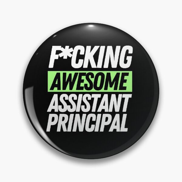 Artikelvorschau, F * cking Assistant Principal entworfen und verkauft von bifkee19.